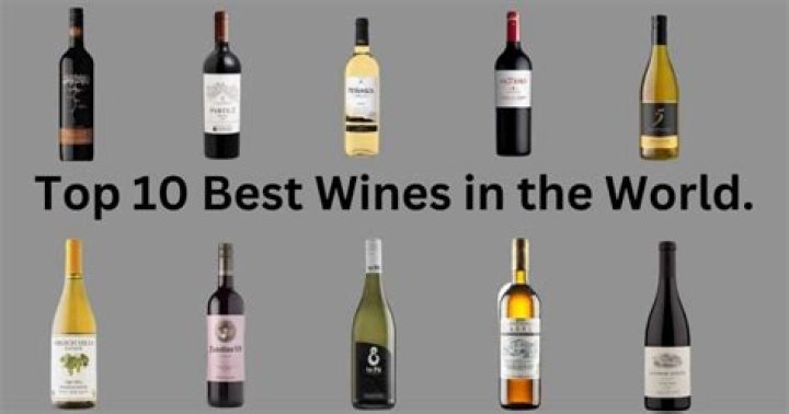 15 Best Wine Brands in the World