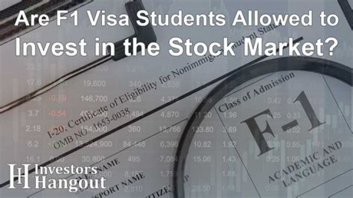 Are F1 students allowed to buy stocks?