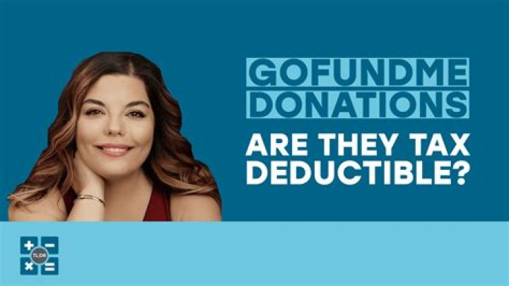 Are GoFundMe accounts tax deductible?