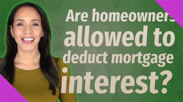 Are homeowners allowed to deduct mortgage interest?