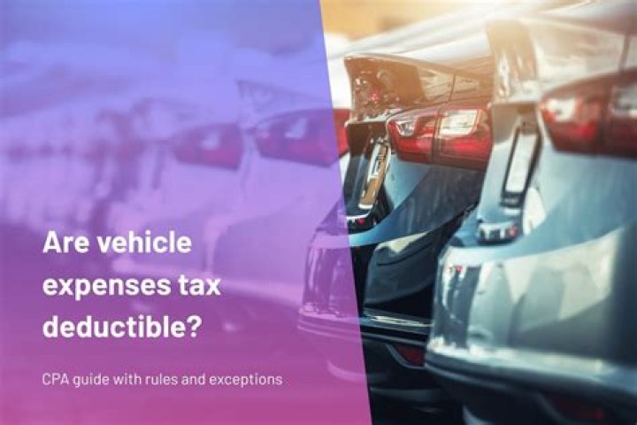 Are vehicle expenses tax deductible?