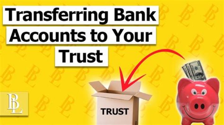 Can a bank account be in a trust?