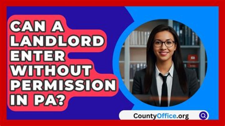 Can a landlord enter without permission in PA?