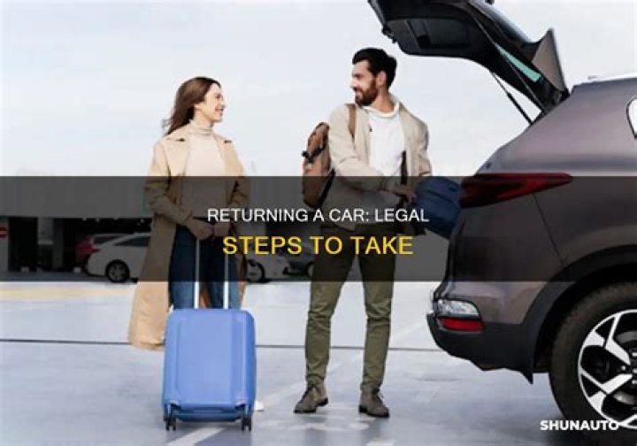 Can a person return a car after purchase?