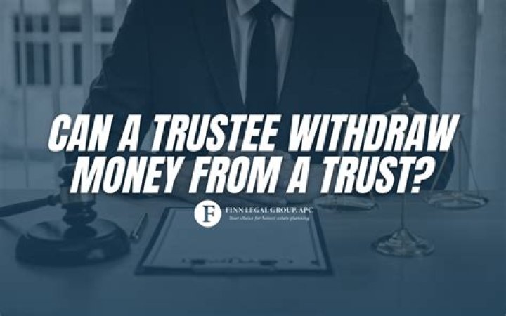 Can a trustee withdraw from a trust?