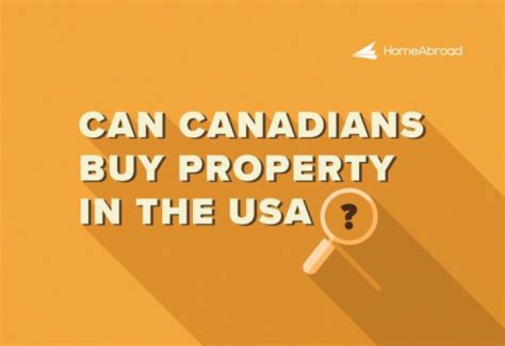 Can Canadians buy American rental properties?