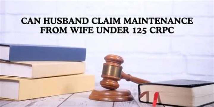 Can husband claim for maintenance from wife?