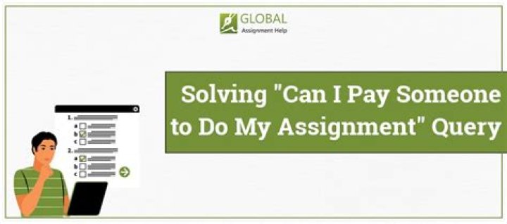 Can I pay someone to do an assignment for me?