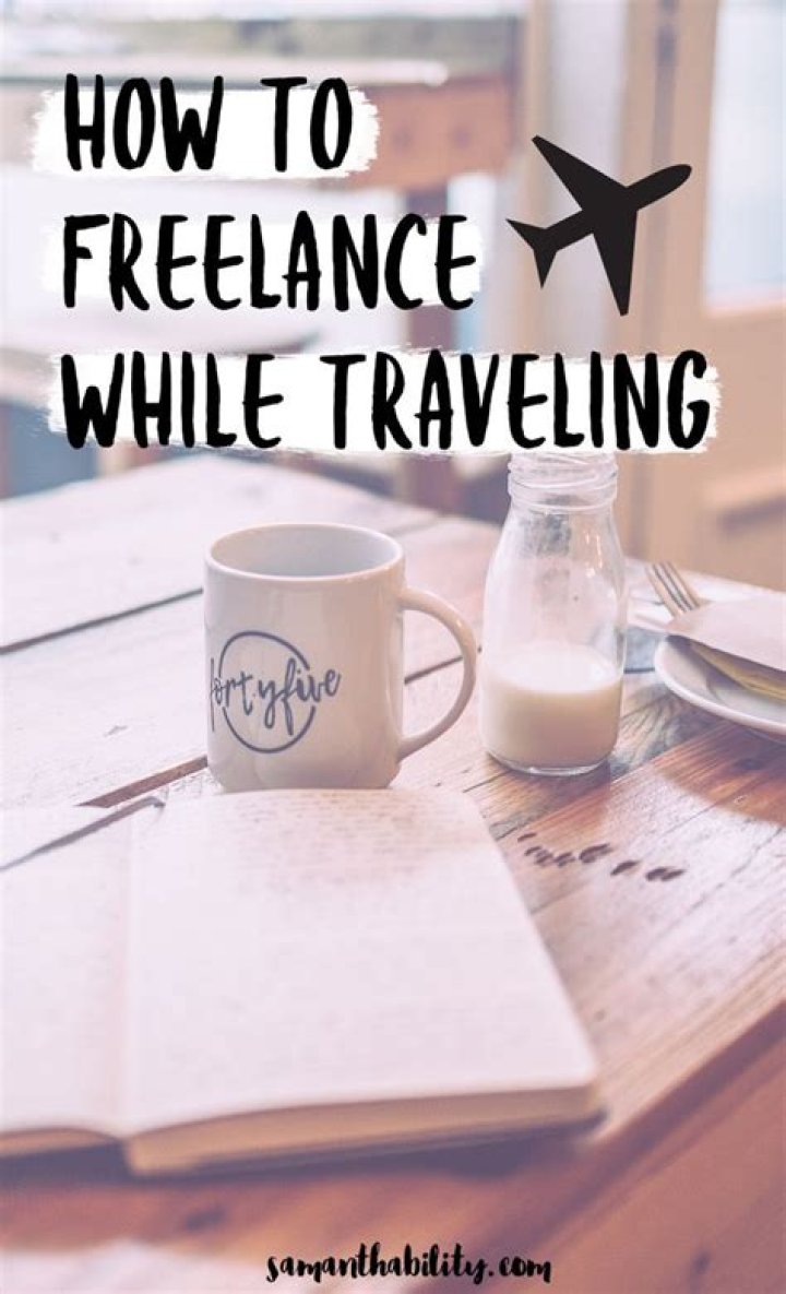 Can you freelance while traveling?