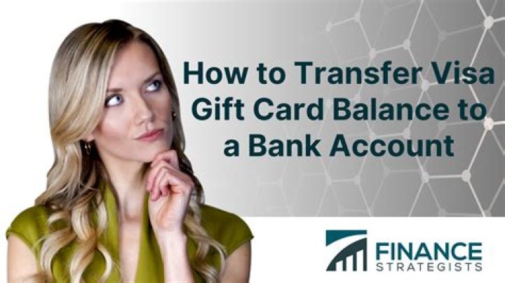 Can you transfer visa gift cards to bank?