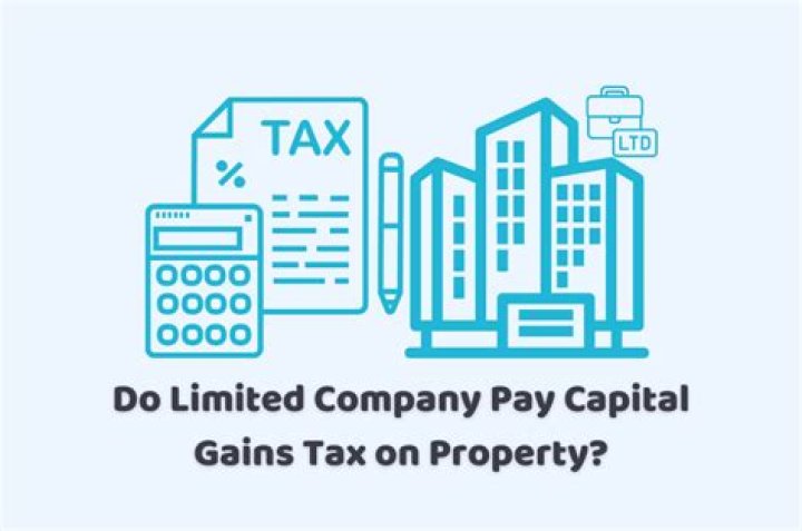 Do companies pay capital gains on property?