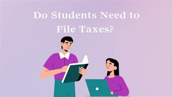 Do students need to file taxes USA?