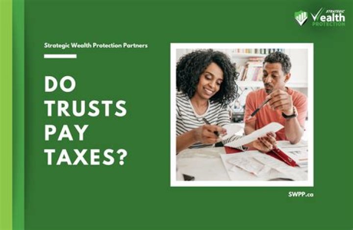 Do Trusts pay income tax?