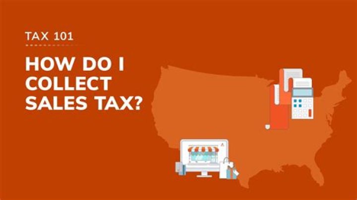 Do you have to collect sales taxes from your customers?