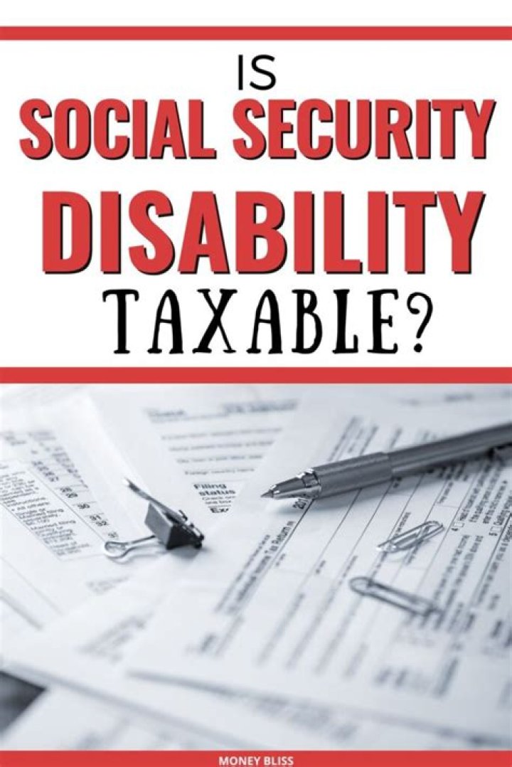 Do you have to file taxes if you have Social Security disability?