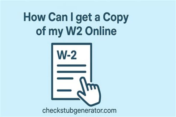 How can I get a copy of my W-2?