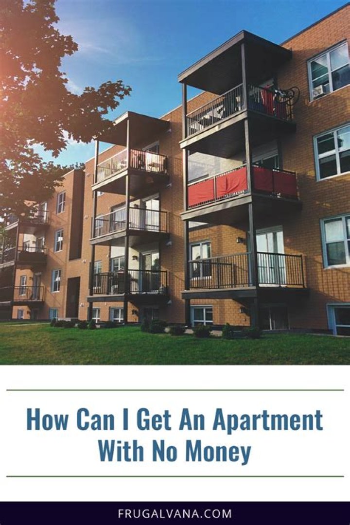 How can I get an apartment with no money?