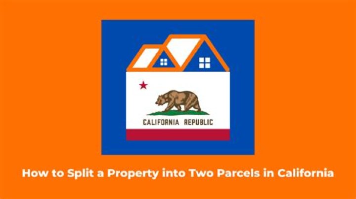 How do I split my property into two parcels?