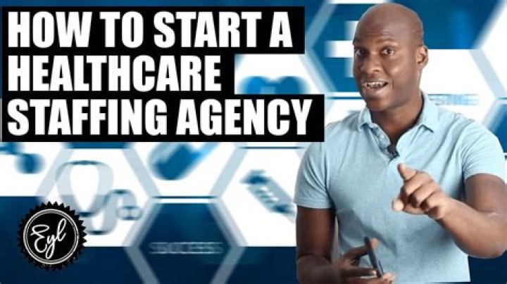 How do I start a healthcare staffing agency?