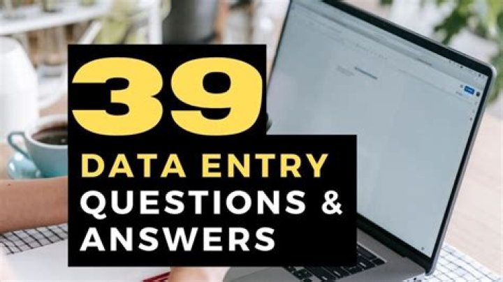 How do you answer data entry questions?
