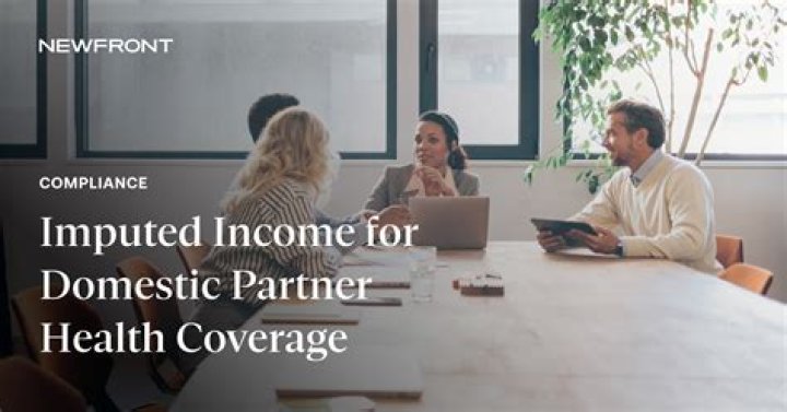How do you calculate imputed income for domestic partner benefits?