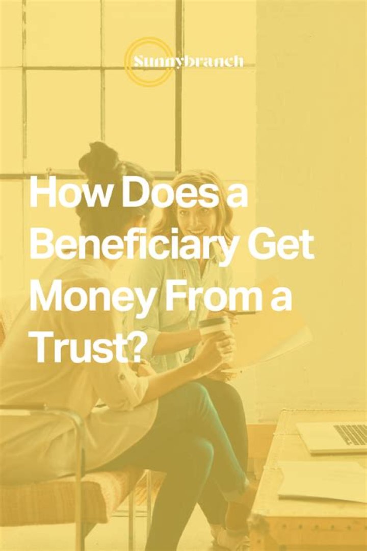 How do you collect money from a trust?