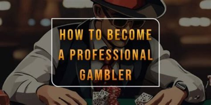 How do you prove you are a professional gambler?