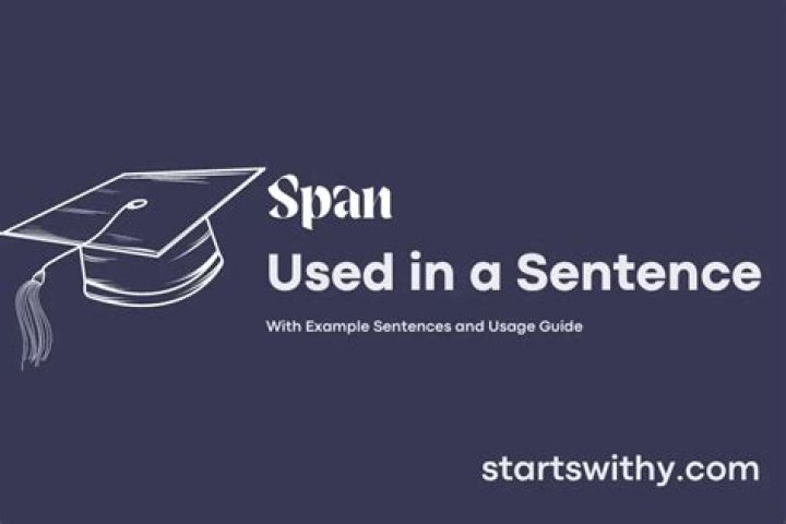How do you use span in a sentence?
