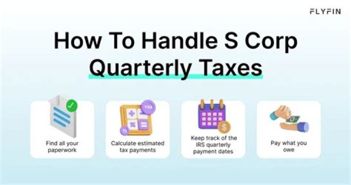 How does an S Corp pay quarterly taxes?