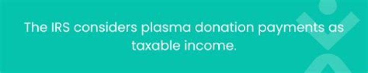 Is income from plasma donation taxable?
