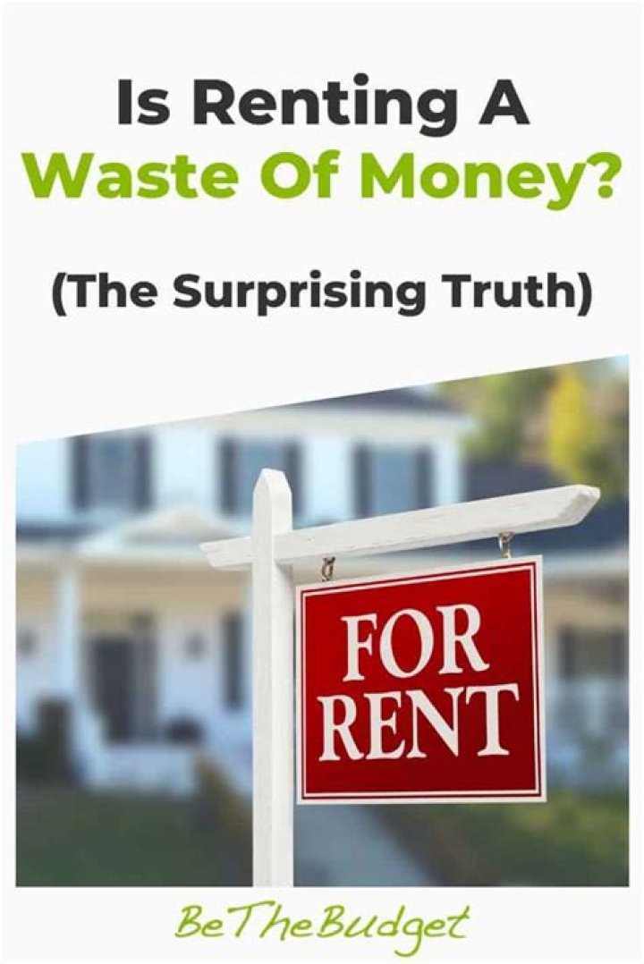 Is paying rent a waste of money?