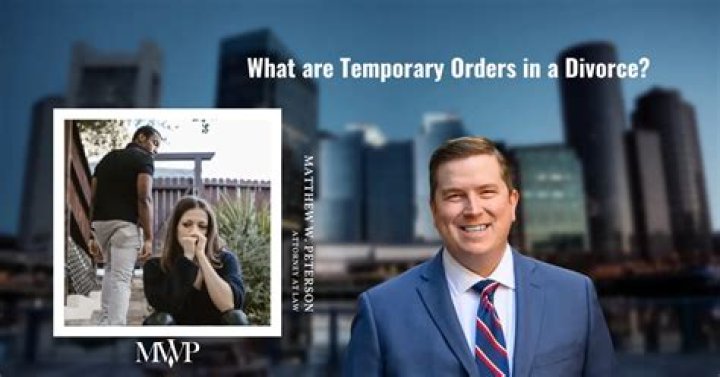 What are temporary orders in a divorce case?