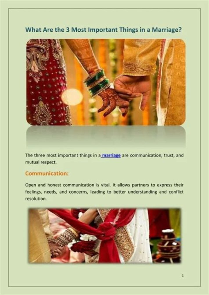 What are the 3 most important things in a marriage?