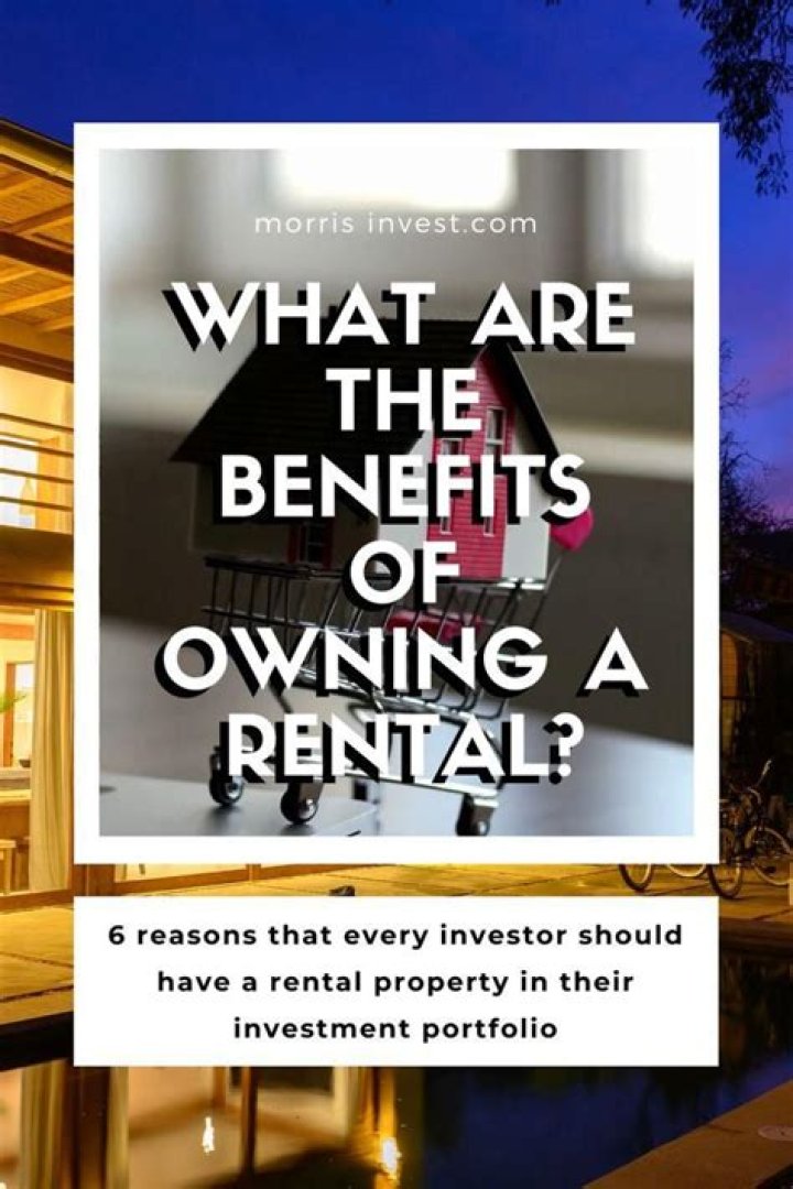 What are the benefits of owning a rental property?