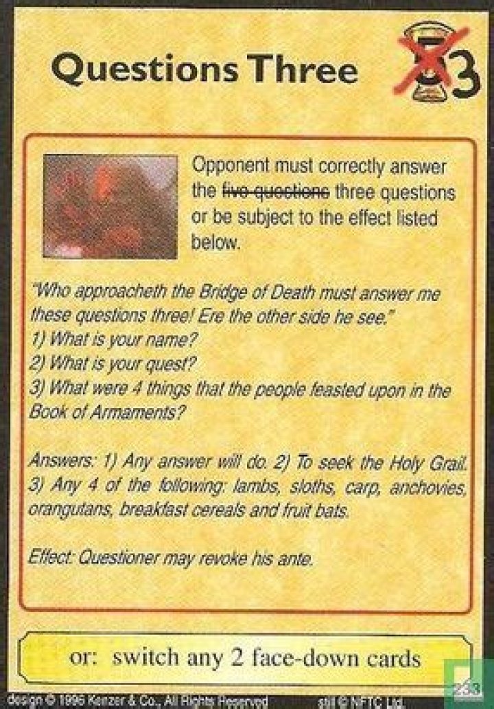 What are the three questions asked in Monty Python?