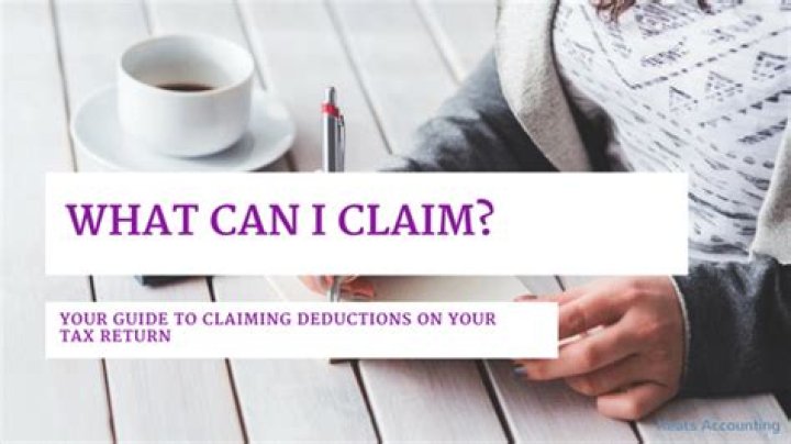 What can I claim on my tax return?