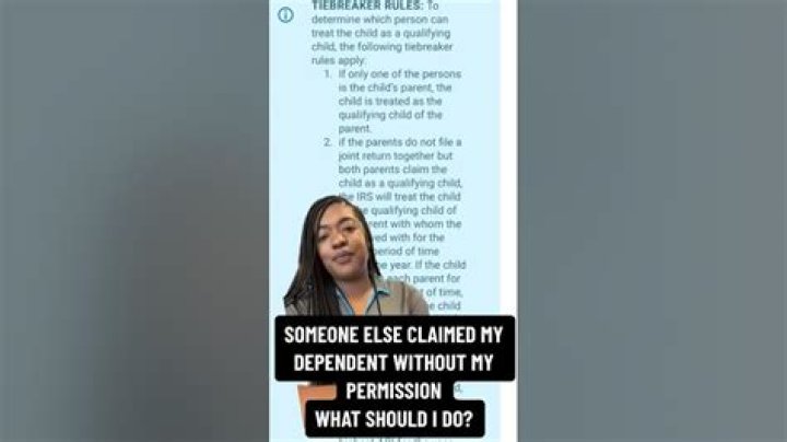 What do I do if someone claimed me as a dependent without my permission?