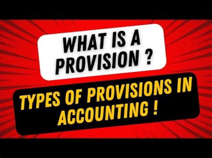 What do u mean by provision?