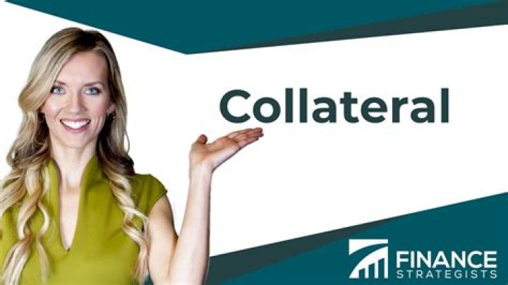 What does collateral mean in finance?