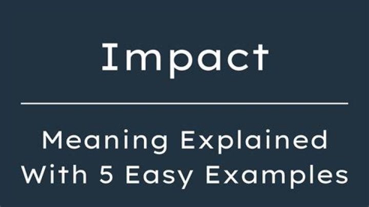 What does impact mean in simple words?