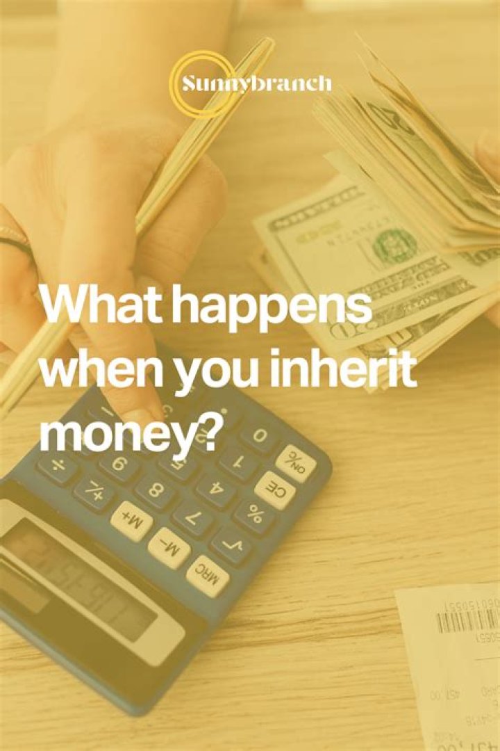 What happens if I inherit money from my mom?