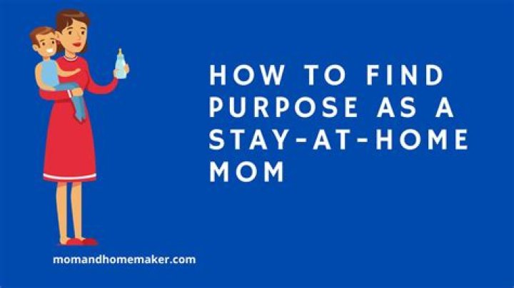 What happens if you are a stay at home mom?