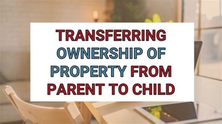 What happens when parents transfer property to children?