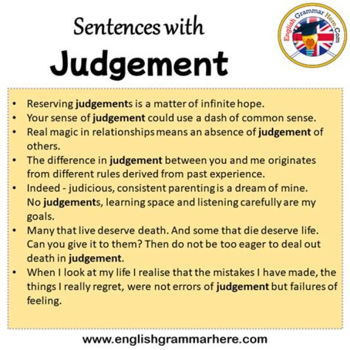 What is a good sentence for Judgement?