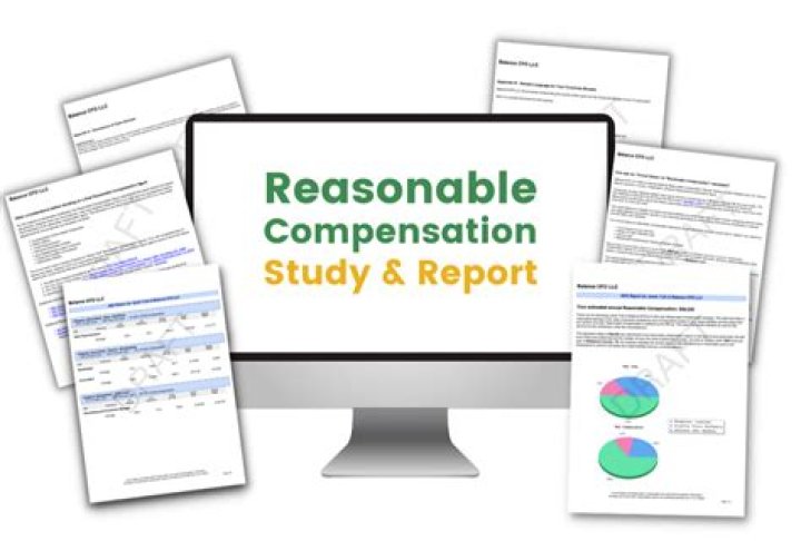 What is a reasonable compensation report?
