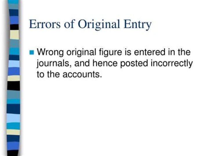What is error of original entry example?