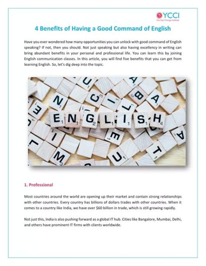 What is good command of English?