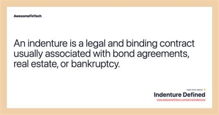 What is included in an indenture agreement?
