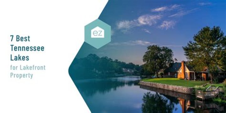 What is the best lake to live on in Tennessee?