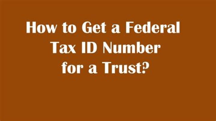 What is the tax ID number for a trust?